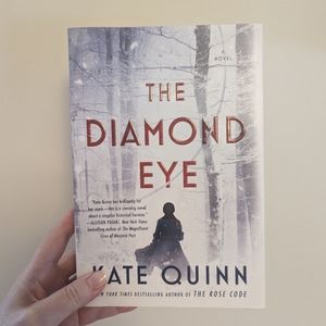 The Diamond Eye by Kate Quinn (fiction book)